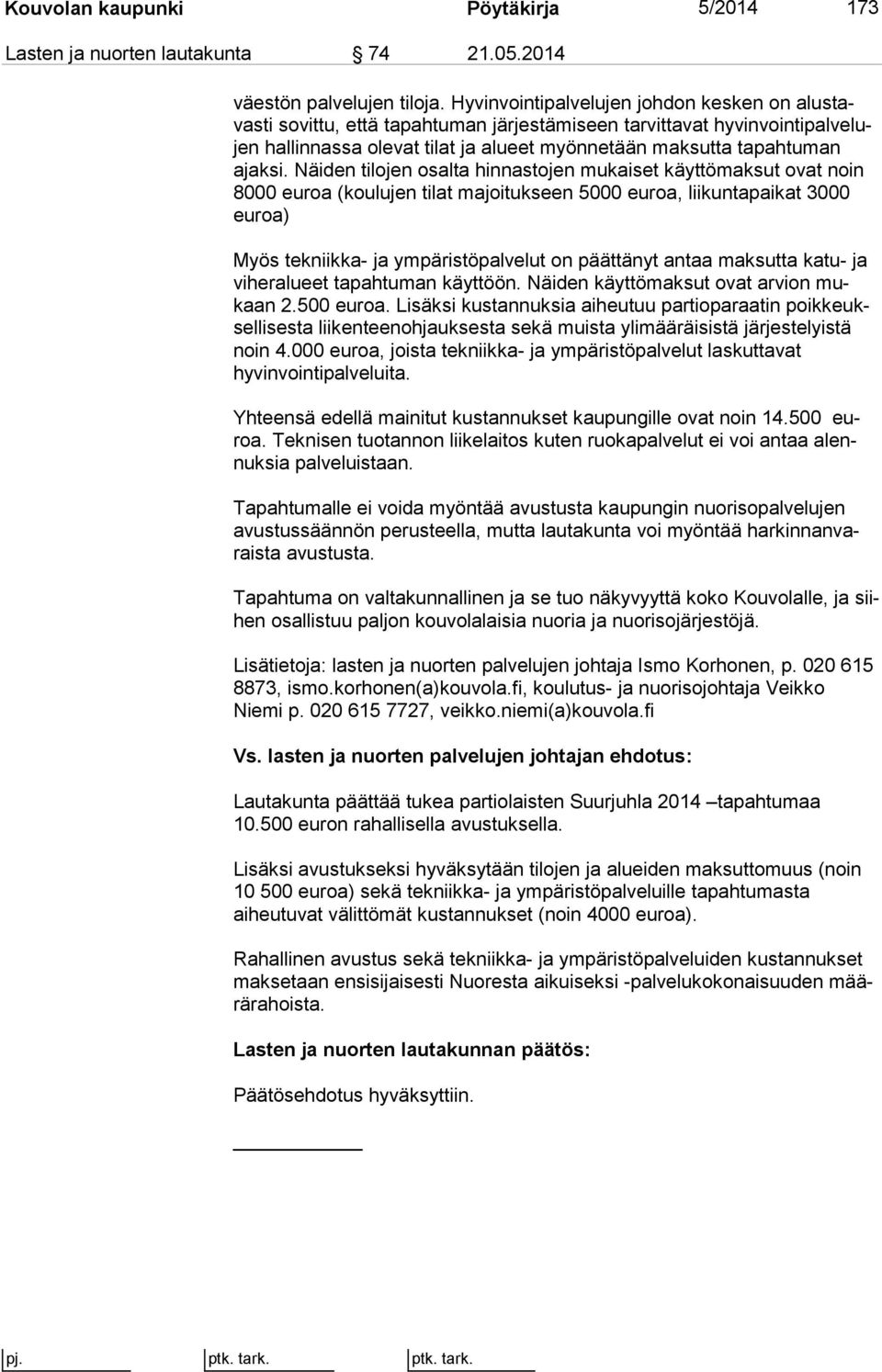 man ajaksi.