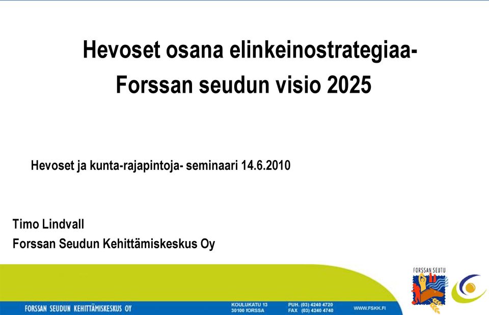 2025 Hevoset ja kunta-rajapintoja- seminaari