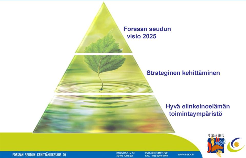 kehittäminen Hyvä