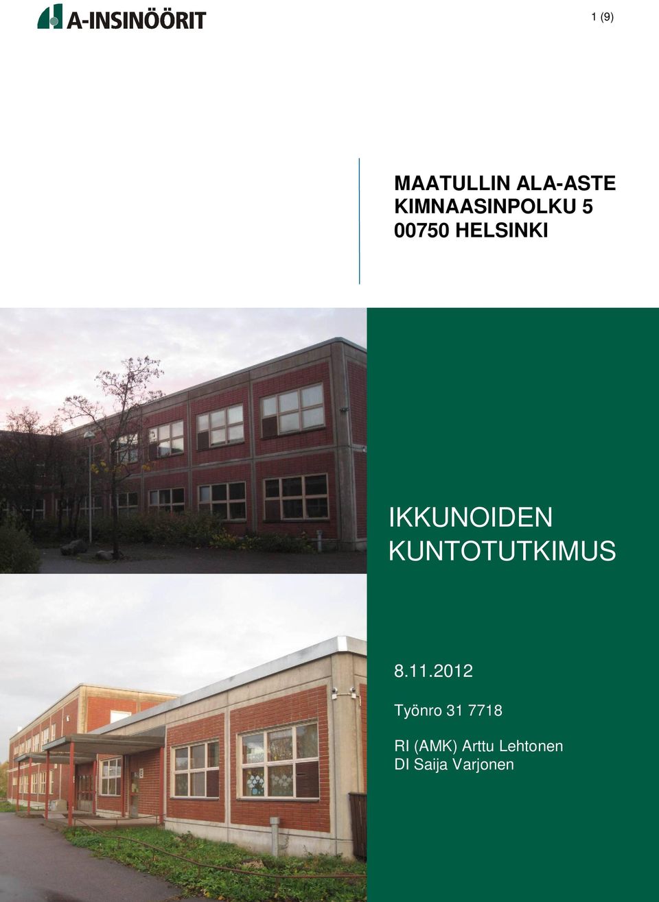 IKKUNOIDEN KUNTOTUTKIMUS 8.11.