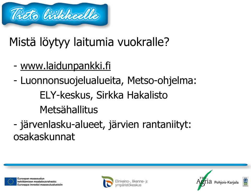 fi - Luonnonsuojelualueita, Metso-ohjelma: