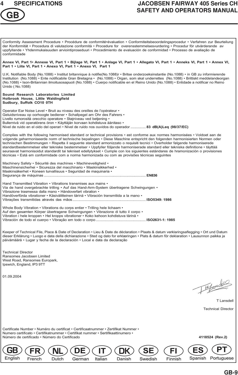 evaluación de conformidad Processo de avaliação de conformidade Annex VI, Part 1 Annexe VI, Part 1 Bijlage VI, Part 1 Anlage VI, Part 1 Allegato VI, Part 1 Anneks VI, Part 1 Annex VI, Part 1 Liite