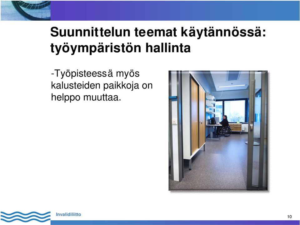 hallinta -Työpisteessä myös