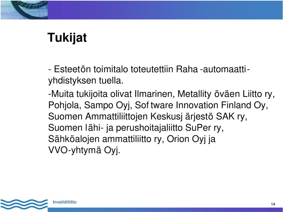 tware Innovation Finland Oy, Suomen Ammattiliittojen Keskusj ärjestö SAK ry, Suomen