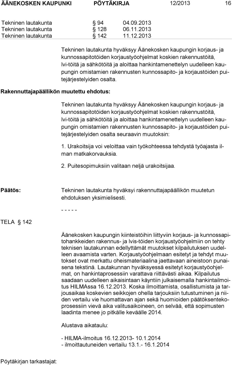 06.11.2013 Tekninen lautakunta 142 11.12.