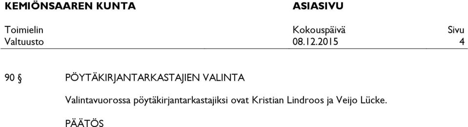 pöytäkirjantarkastajiksi