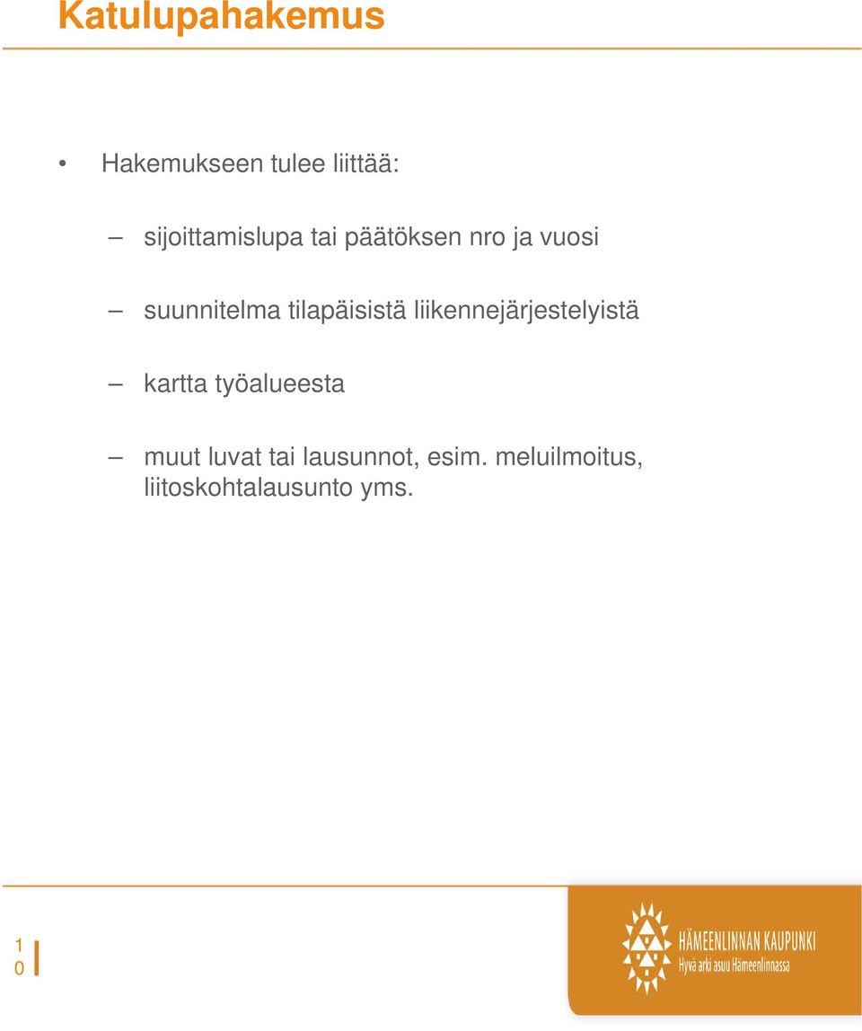 tilapäisistä liikennejärjestelyistä kartta työalueesta