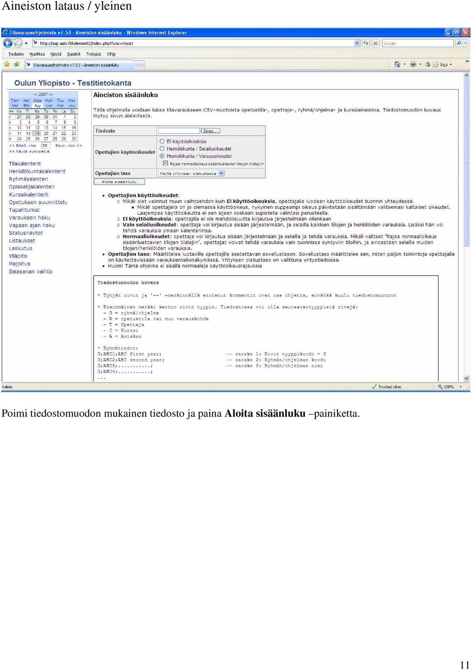 mukainen tiedosto ja paina