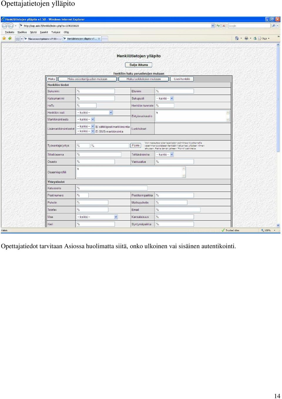 Asiossa huolimatta siitä, onko
