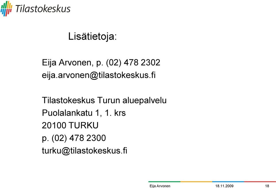 fi Tilastokeskus Turun aluepalvelu