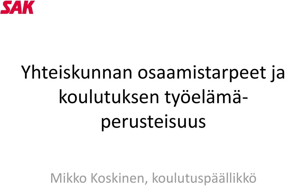 koulutuksen