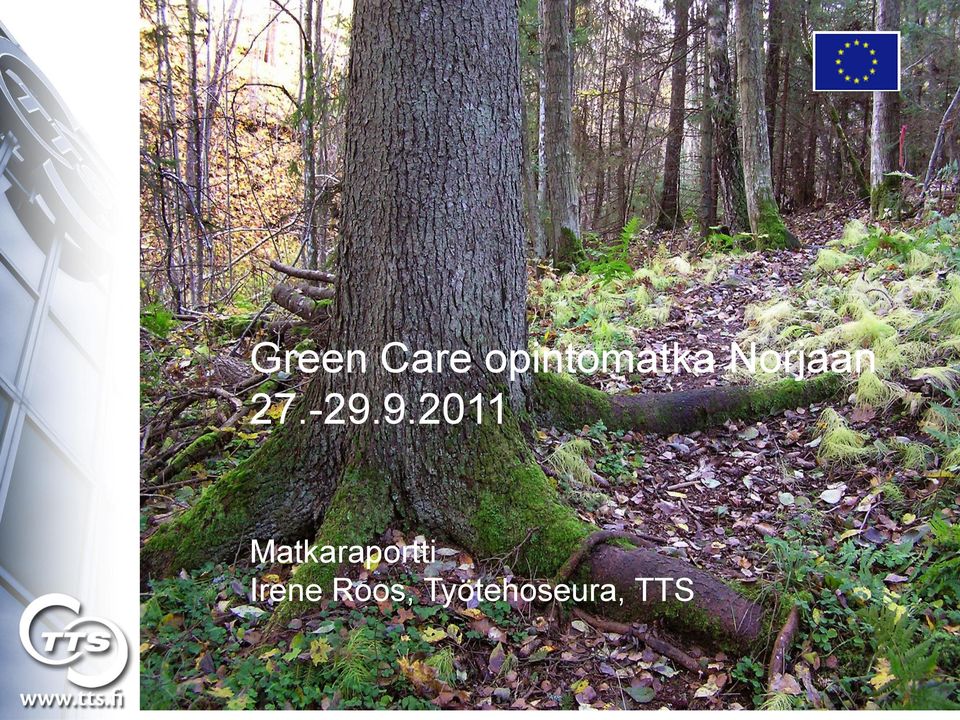 9.2011 Matkaraportti