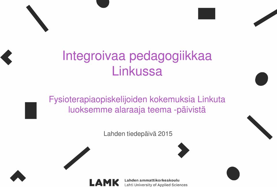 kokemuksia Linkuta luoksemme