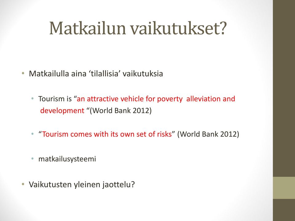 vehicle for poverty alleviation and development (World Bank