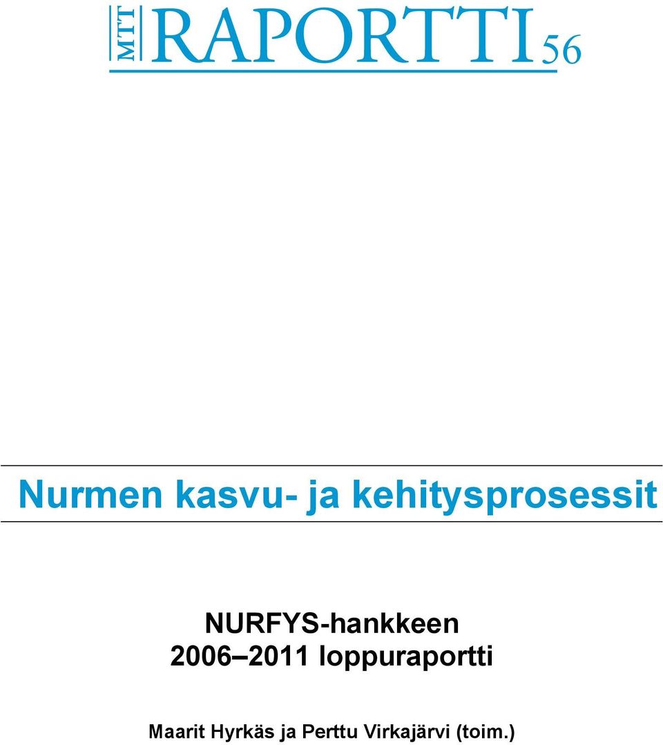 NURFYS-hankkeen 2006 2011