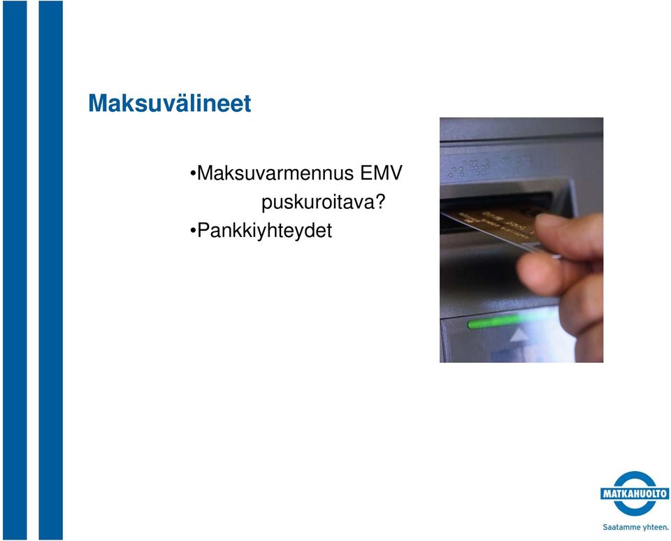 EMV