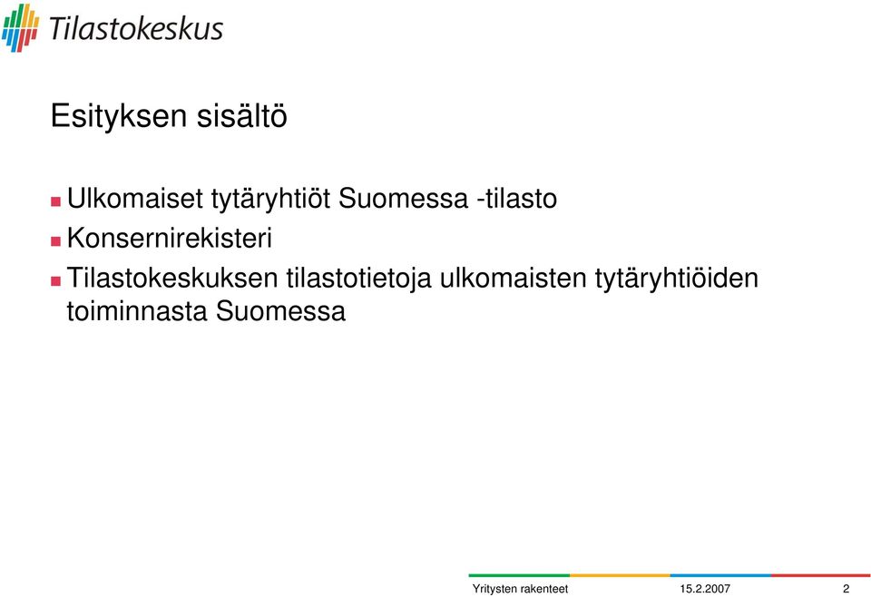 Tilastokeskuksen tilastotietoja