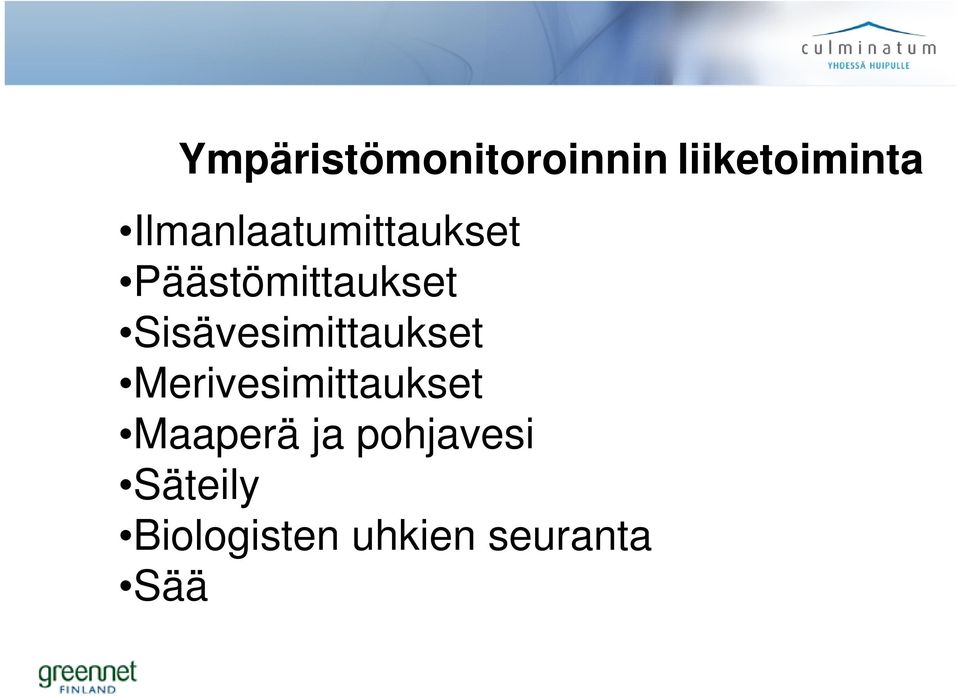 Sisävesimittaukset Merivesimittaukset