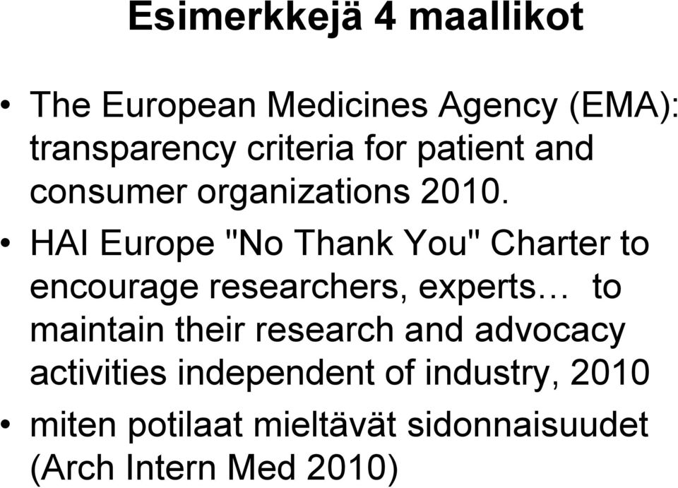 HAI Europe "No Thank You" Charter to encourage researchers, experts to maintain