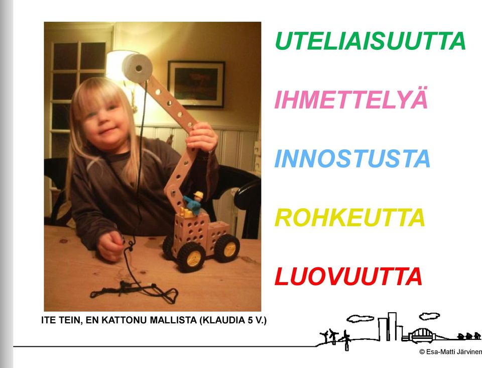 LUOVUUTTA ITE TEIN, EN