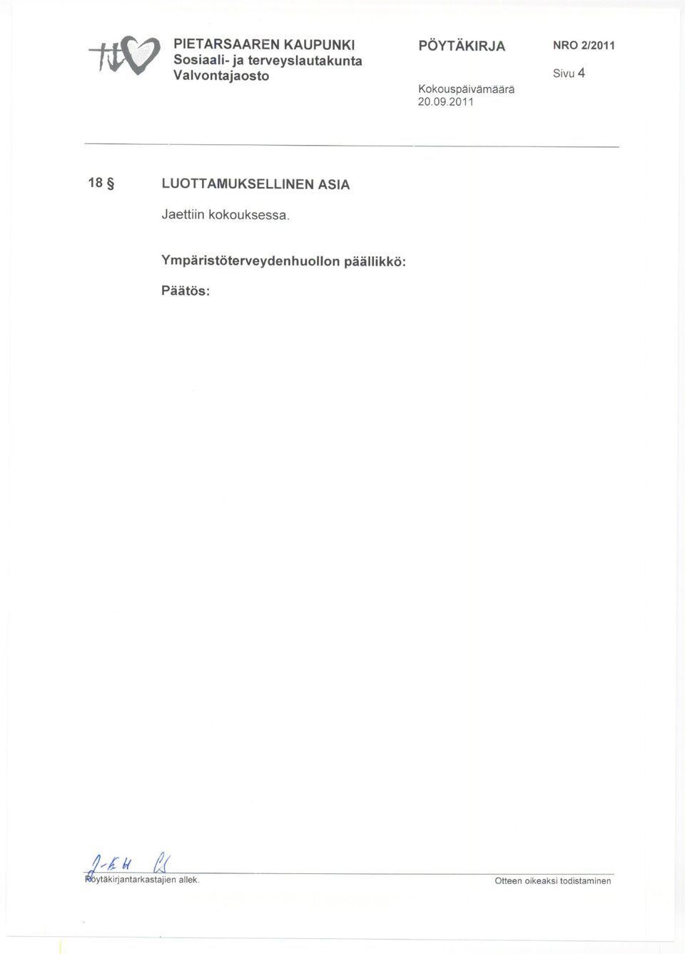LUOTTAMUKSELLINEN ASIA