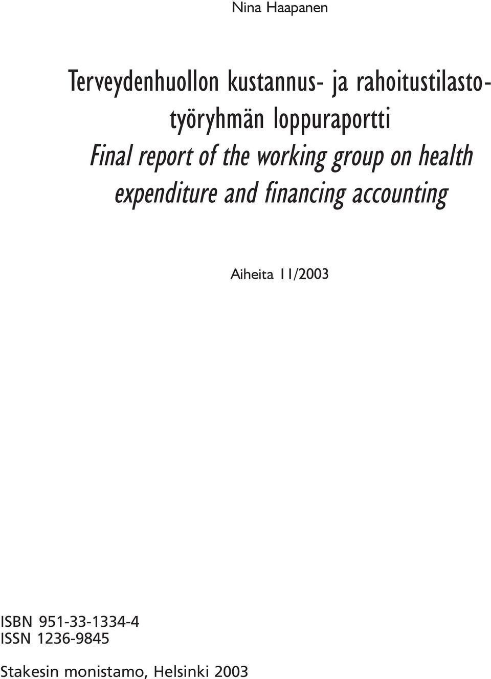 working group on health expenditure and financing accounting