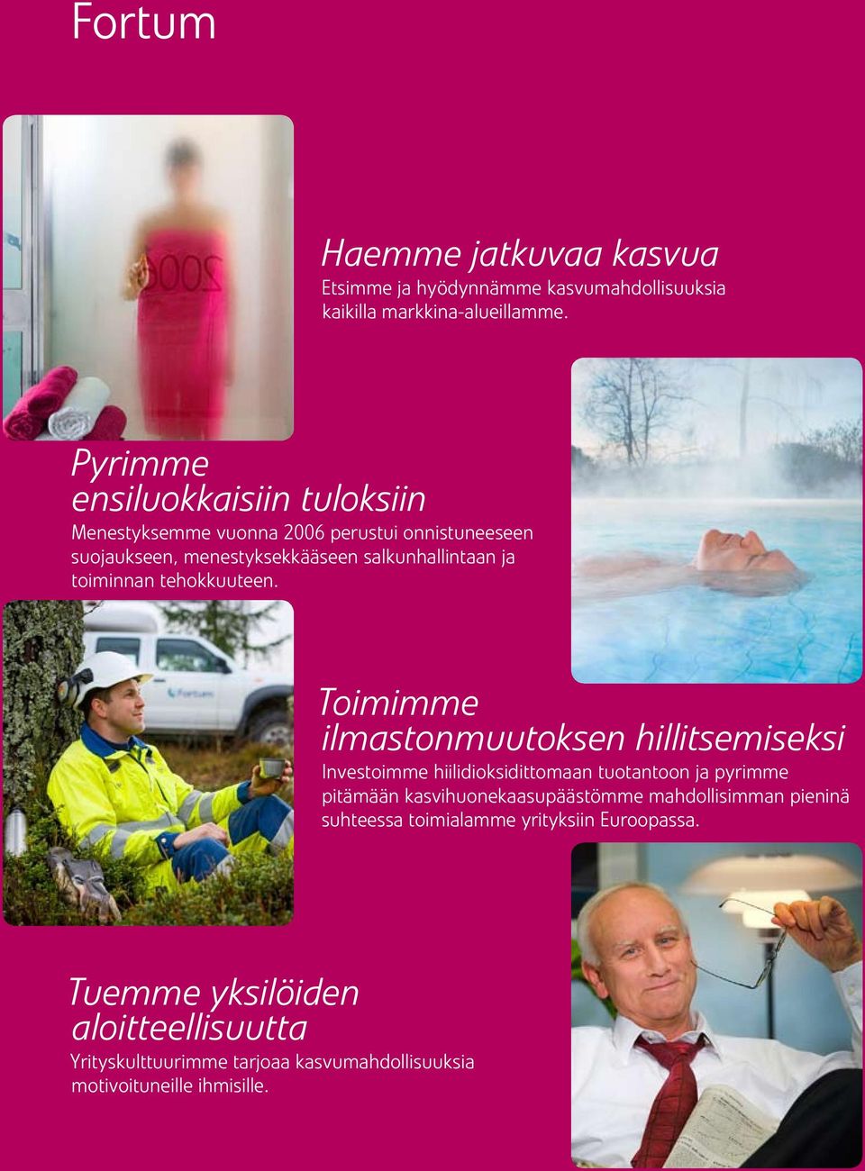 toiminnan tehokkuuteen.