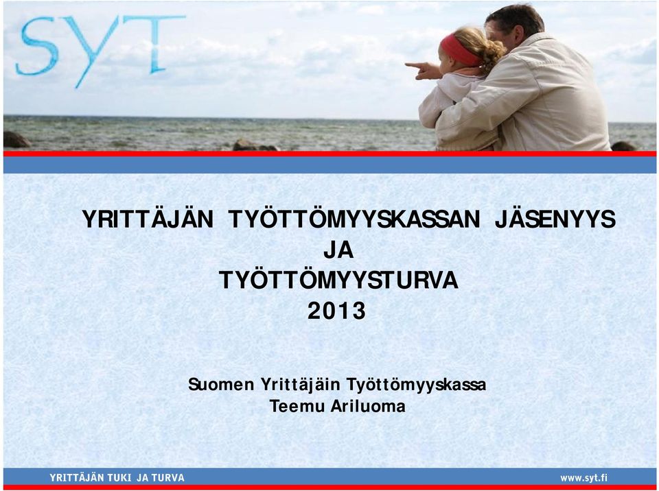 TYÖTTÖMYYSTURVA 2013