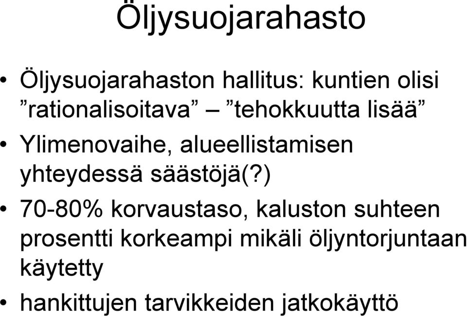 yhteydessä säästöjä(?