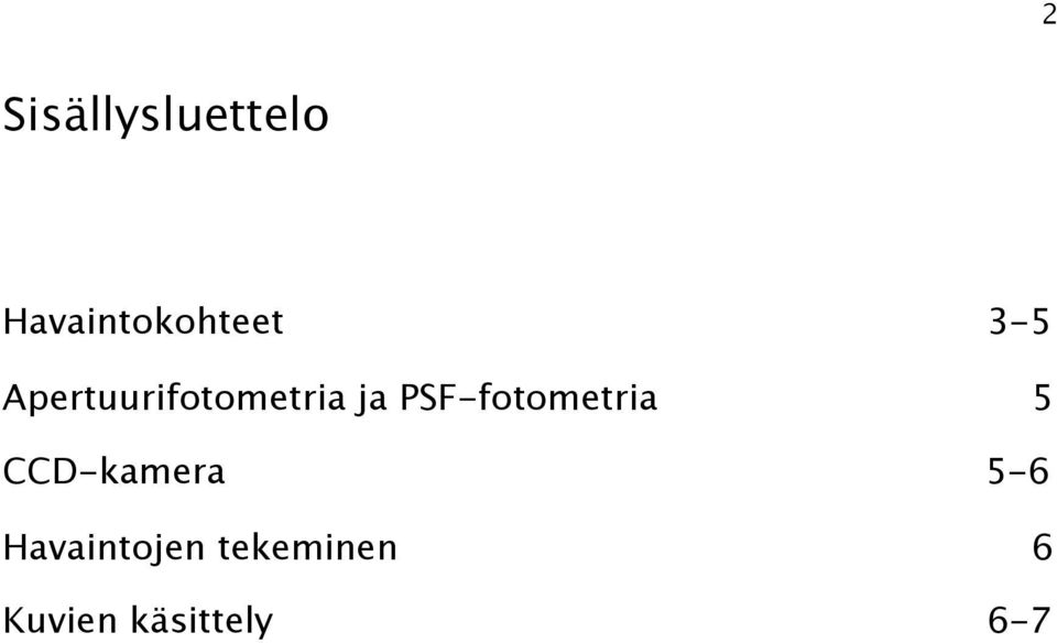 PSF-fotometria 5 CCD-kamera 5-6