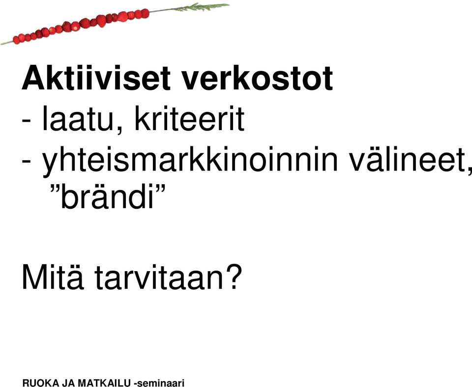 yhteismarkkinoinnin