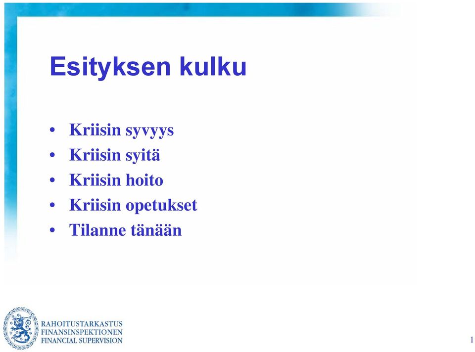 Kriisin hoito Kriisin