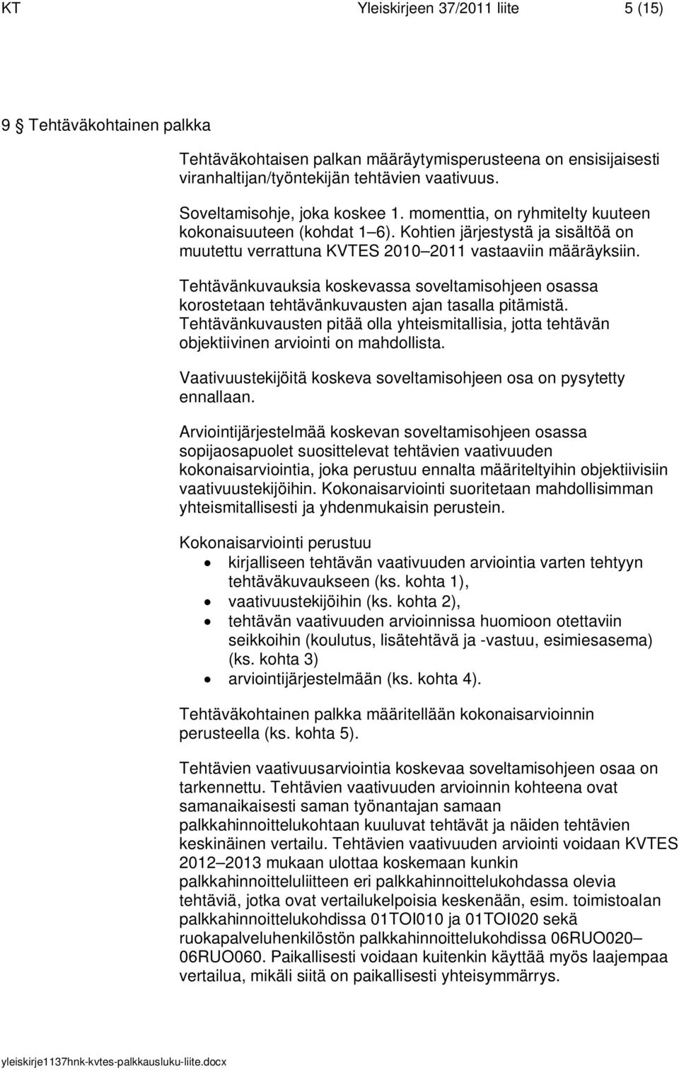 KT Yleiskirjeen 37/2011 liite 1 (15) - PDF Ilmainen lataus