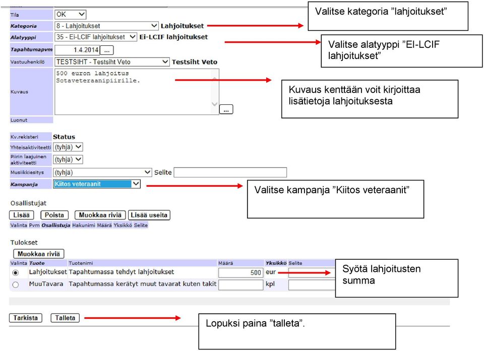 lisätietoja lahjoituksesta Valitse kampanja Kiitos