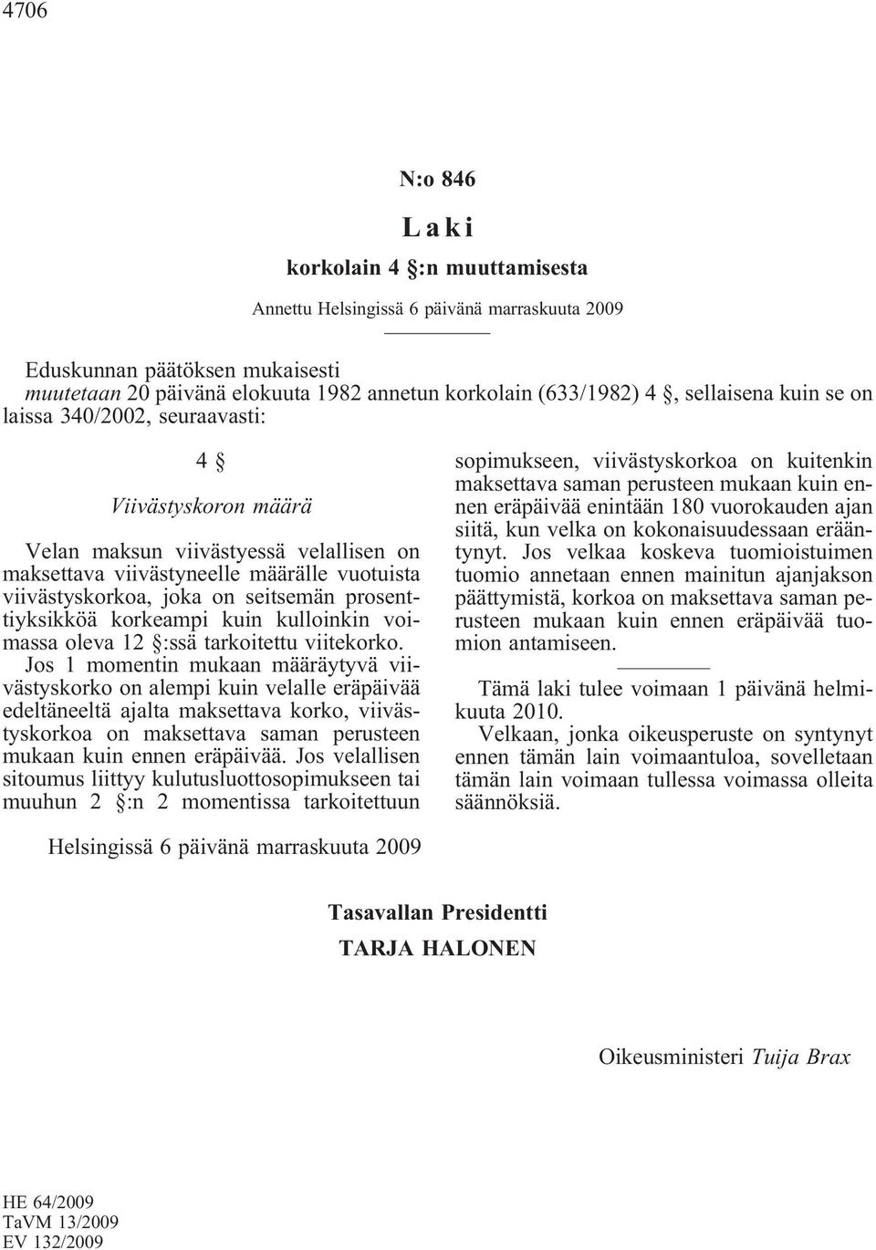 voimassa oleva 12 :ssä tarkoitettu viitekorko.