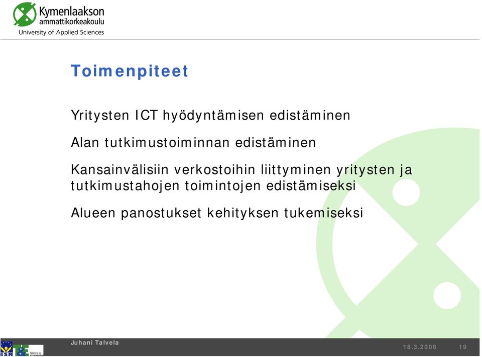 verkostoihin liittyminen yritysten ja tutkimustahojen