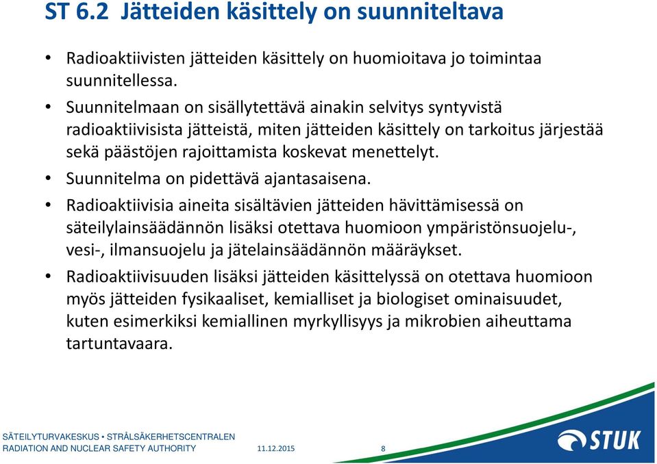 Suunnitelma on pidettävä ajantasaisena.