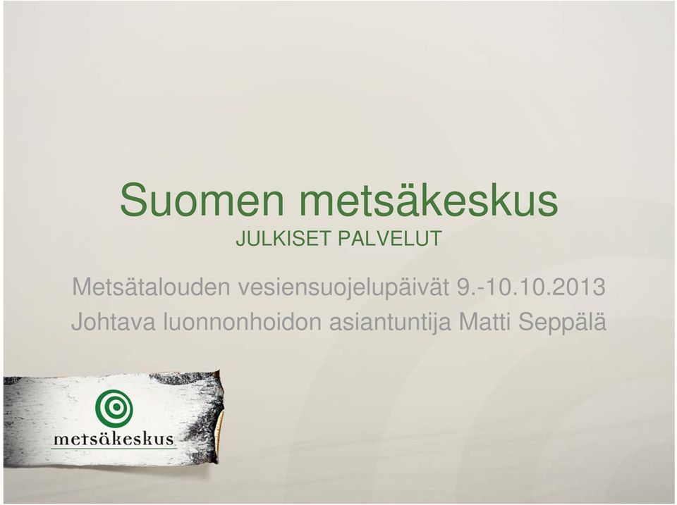 vesiensuojelupäivät 9.-10.