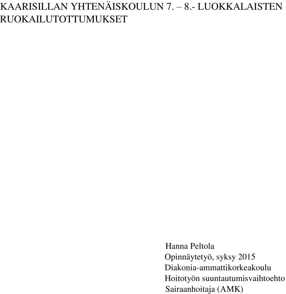 Peltola Opinnäytetyö, syksy 2015