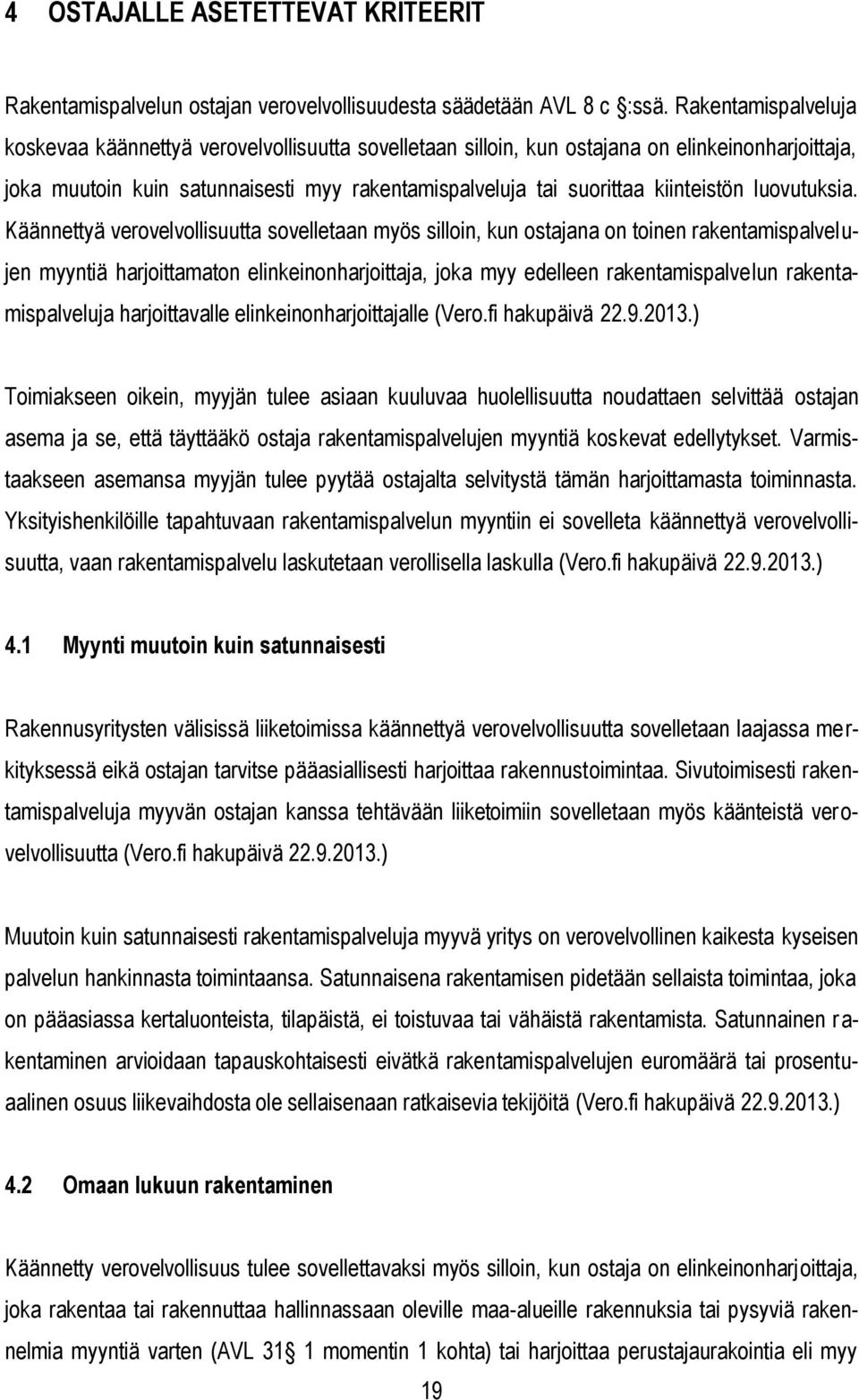 kiinteistön luovutuksia.
