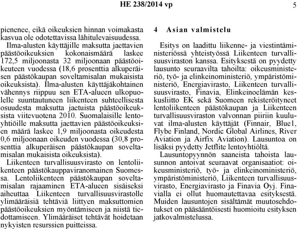 mukaisista oikeuksista).