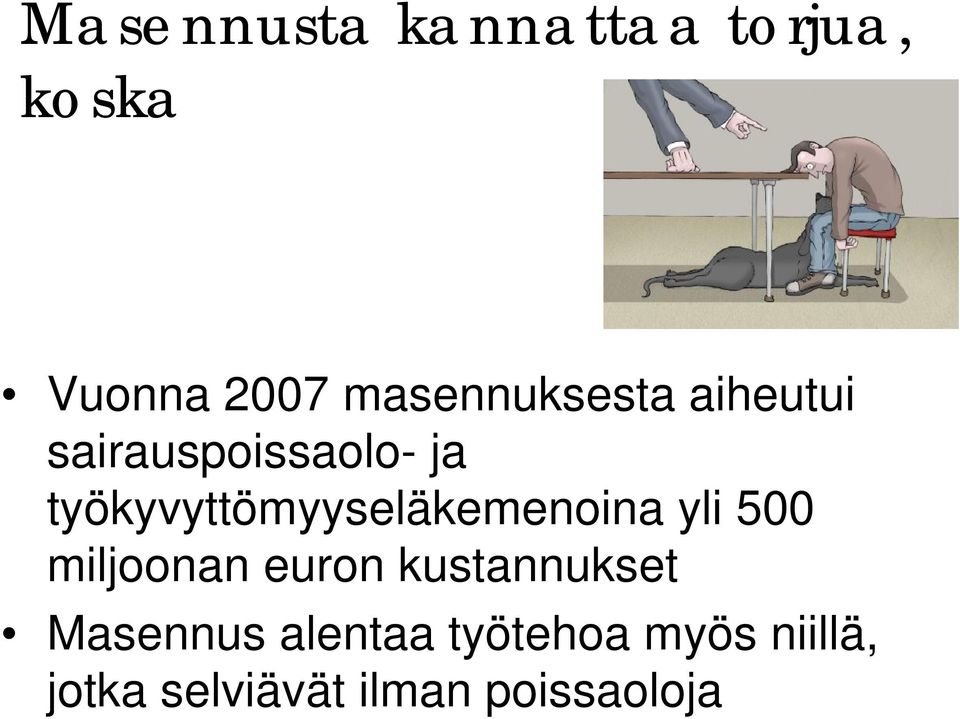 työkyvyttömyyseläkemenoina yli 500 miljoonan euron