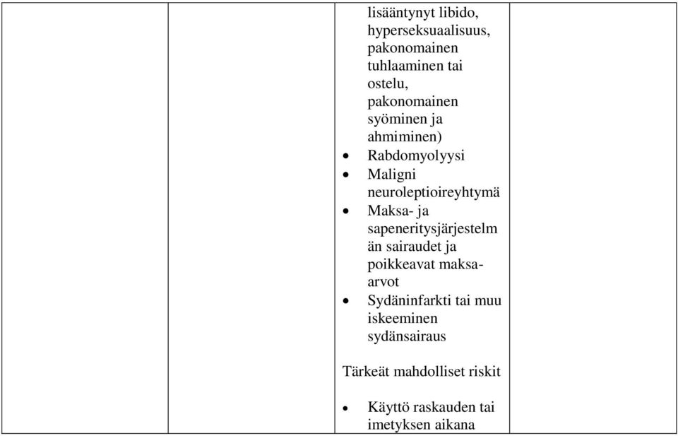 Maksa- ja sapeneritysjärjestelm än sairaudet ja poikkeavat maksaarvot