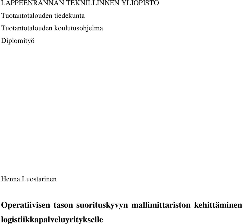 Henna Luostarinen Operatiivisen tason suorituskyvyn