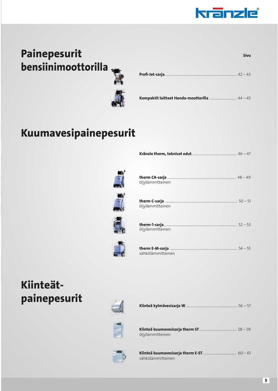 .. 50 51 öljylämmitteinen therm-1-sarja... 52 53 öljylämmitteinen therm E-M-sarja.