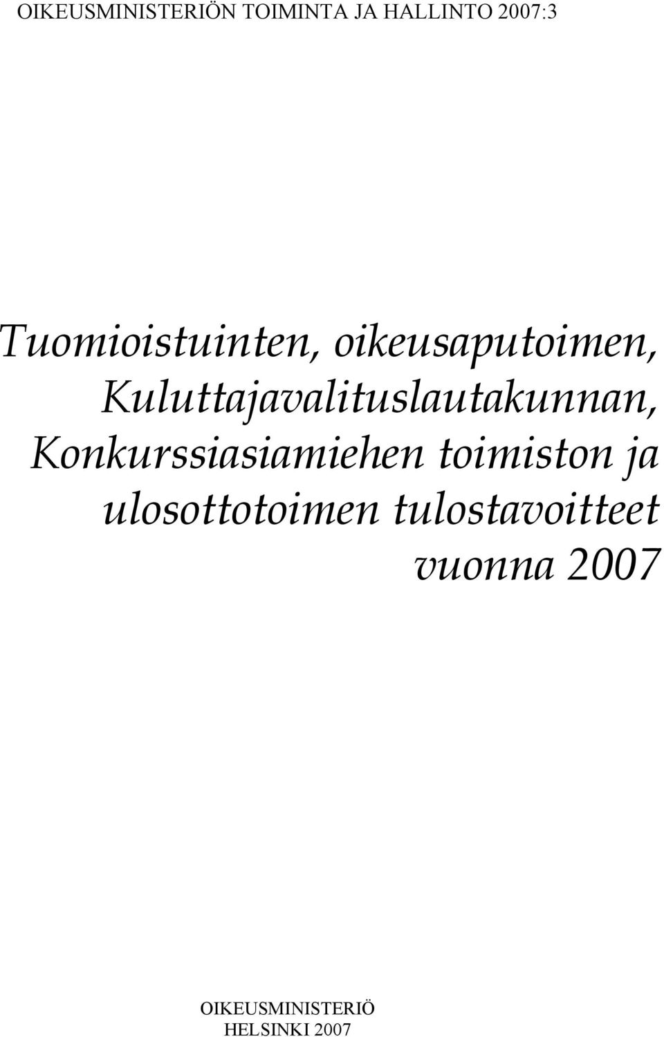 Kuluttajavalituslautakunnan, Konkurssiasiamiehen