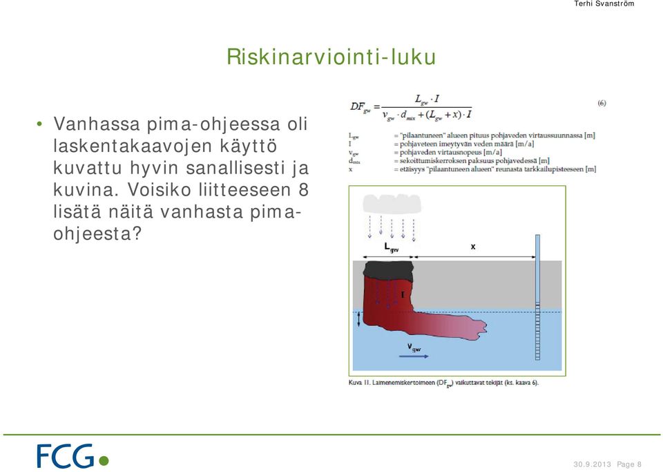 sanallisesti ja kuvina.