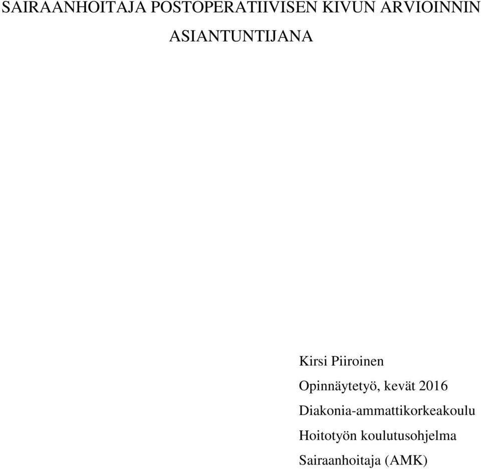 Opinnäytetyö, kevät 2016