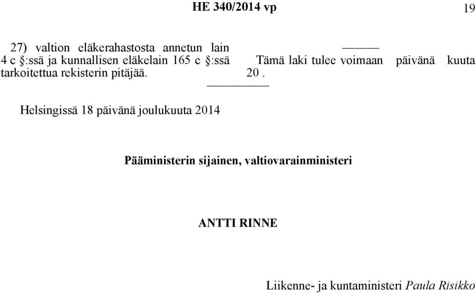 rekisterin pitäjää. 20.
