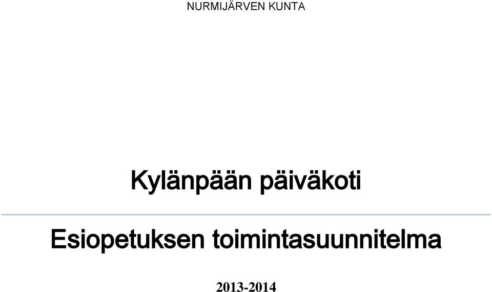 Esiopetuksen